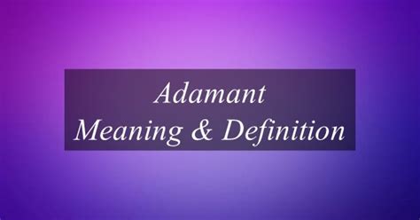 what is adamant in tagalog